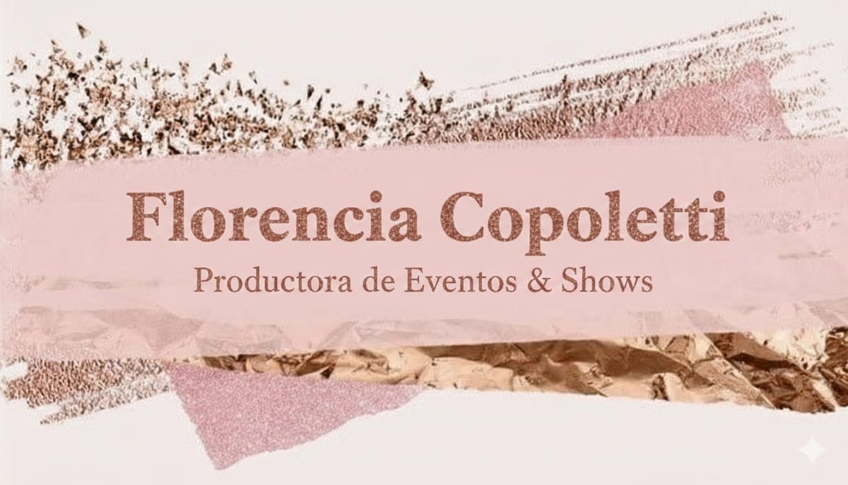 Florencia Copoletti Productora de Eventos & Shows — wedding planner in Buenos Aires