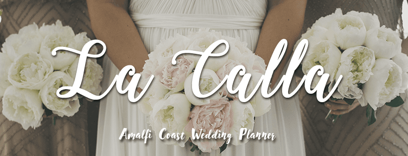 La Calla Amalfi Coast Weddings since 1999: wedding planner in Amalfi